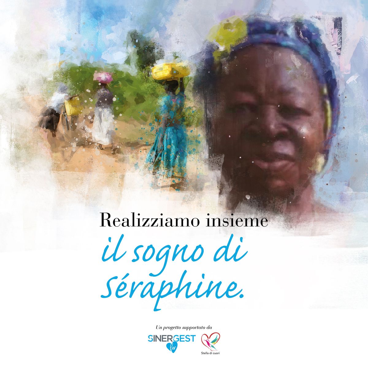 Realizziamo il Sogno di Seraphine